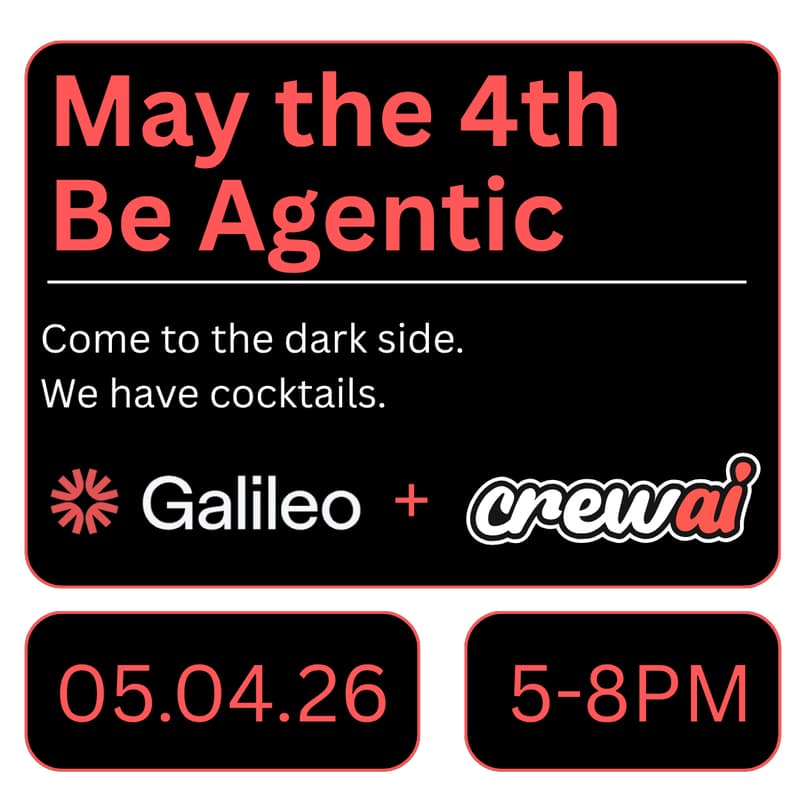 Cover Image for May the 4th Be Agentic — CrewAI × Galileo Happy Hour