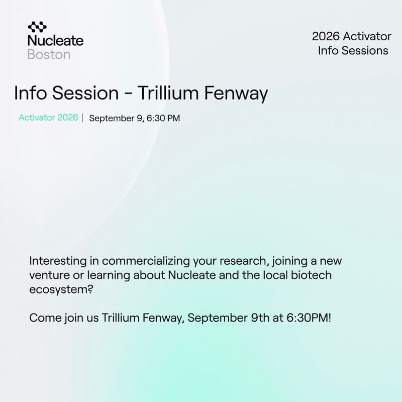 Cover Image for Nucleate Boston Activator '26 Info Session - Trillium Fenway