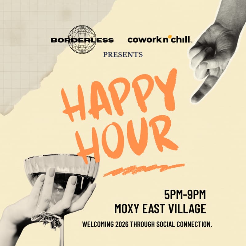 Cover Image for Happy Hour by CoworkNChill & BORDERLESS