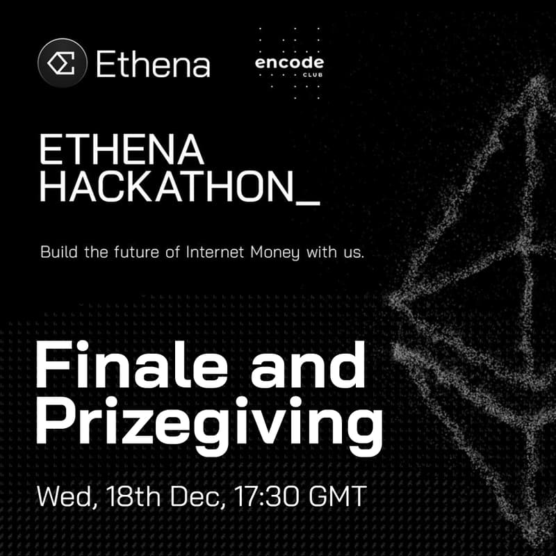 Cover Image for Ethena Hackathon: Finale and Prizegiving