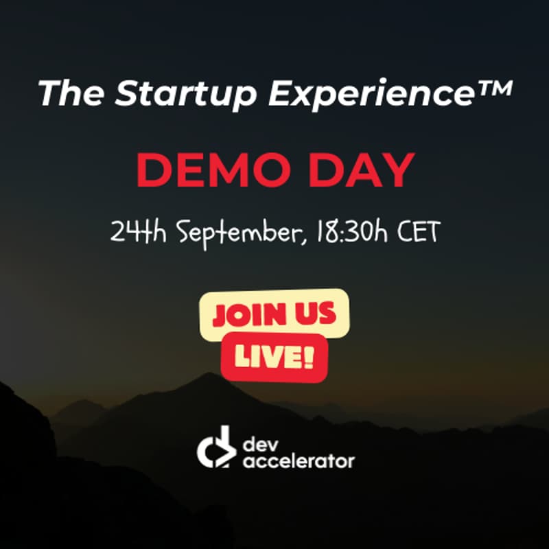 Cover Image for DEMO DAY - The Startup Experience™ by DevAccelerator™