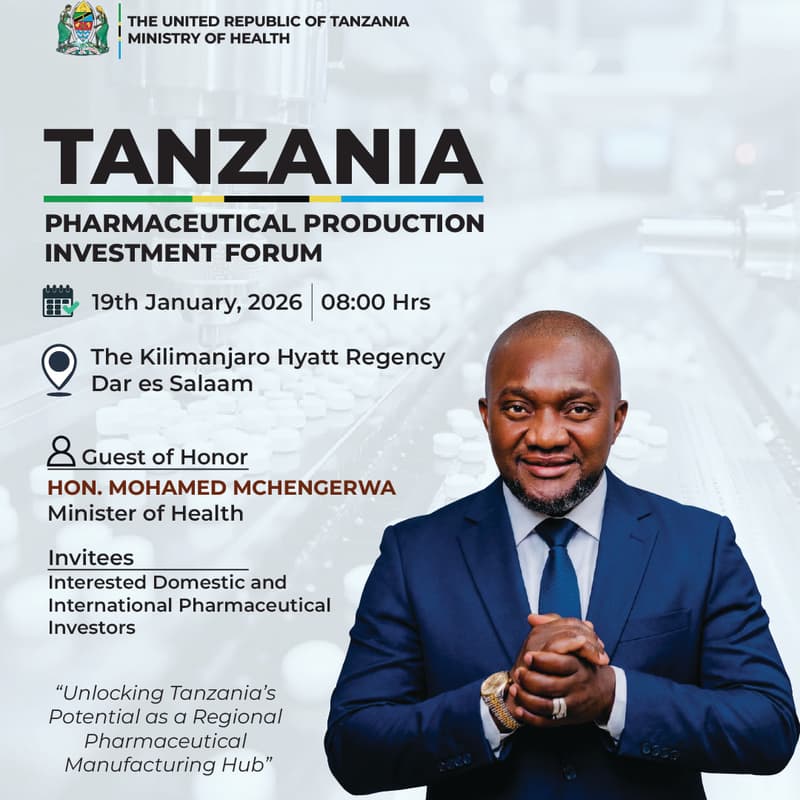 Cover Image for TANZANIA PHARMACEUTICAL PRODUCTION INVESTMENT FORUM