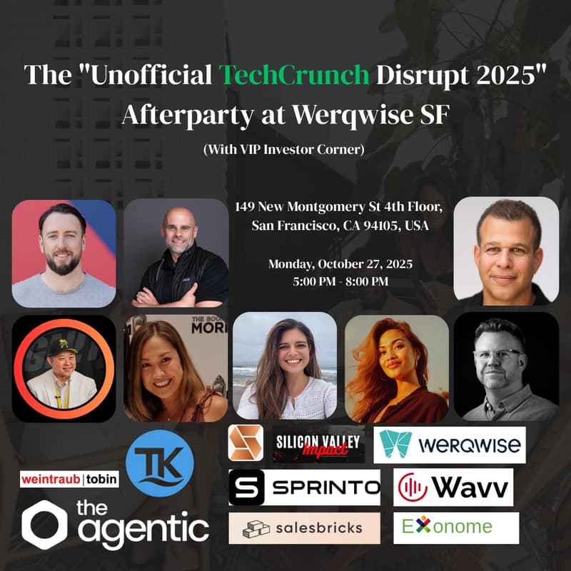 Cover Image for The "Unofficial TechCrunch Disrupt 2025" Afterparty at Werqwise SF (VIP Edition)