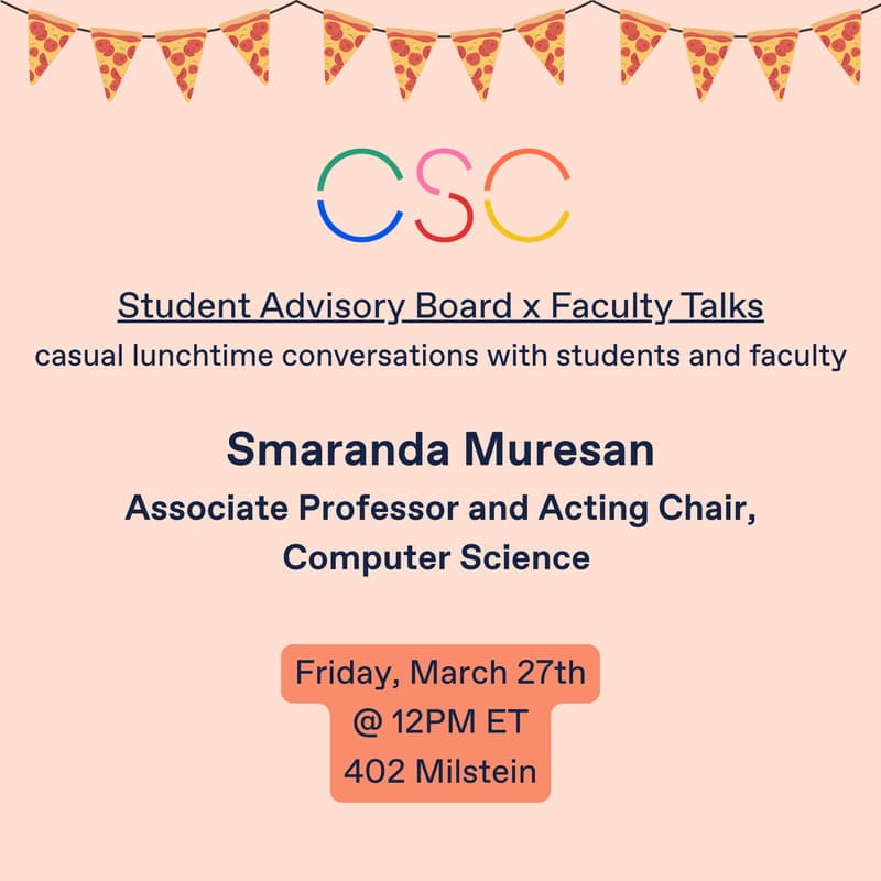 Cover Image for Student Advisory Board x Faculty Talks with Smaranda Muresan