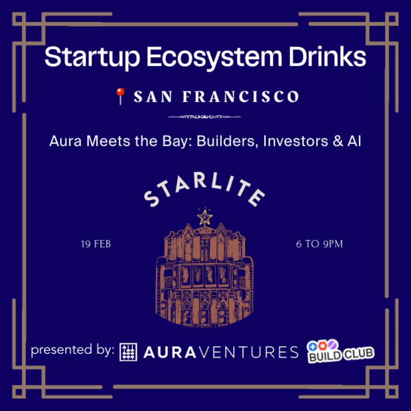 Cover Image for Aura Meets the Bay: Builders, Investors & AI Ecosystem Drinks