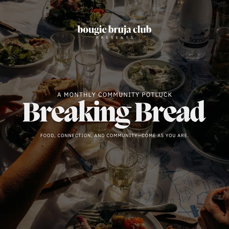 Breaking Bread - A community potluck for women · Luma
