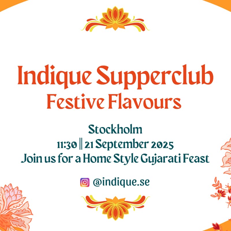 Cover Image for 🌼 Indique Stockholm Supperclub: Home-Style Vegetarian Feast