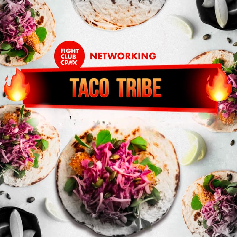 Cover Image for 🌮 The Networking Round Table 🤫 FIGHT CLUB 🤫