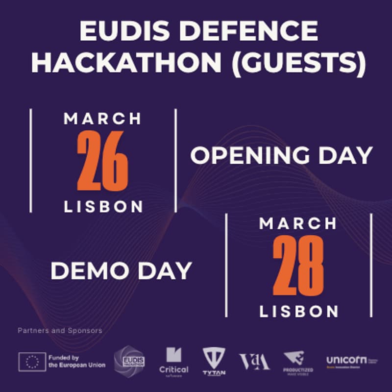 Cover Image for EUDIS Defence Hackathon Portugal - Opening Day (26/3) & Demo Day (28/3)