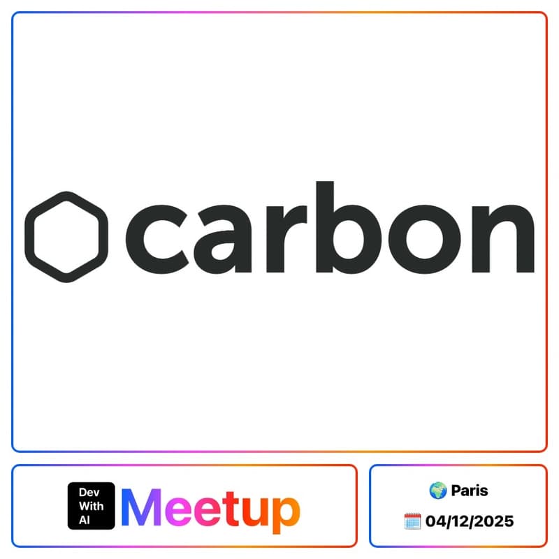 Cover Image for Dev With AI Meetup #3 @ Carbon IT [Paris]