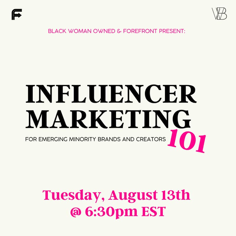 Cover Image for Influencer Marketing 101 for Emerging Minority Brands & Creators