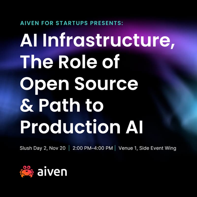 Cover Image for Aiven for Startups Presents: AI Infrastructure, The Role of Open Source & Path to Production AI