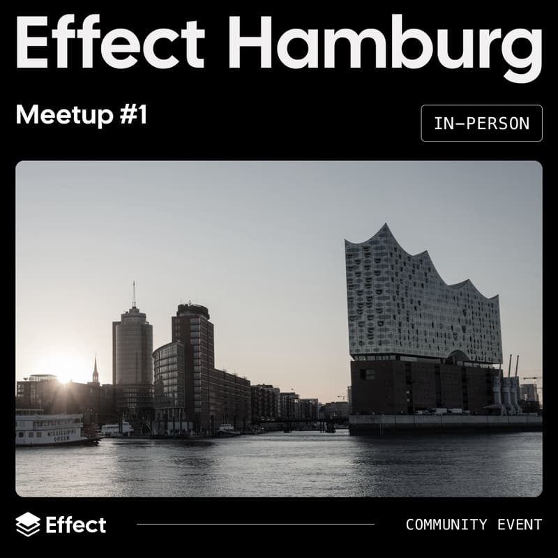 Cover Image for Effect Hamburg Meetup #1