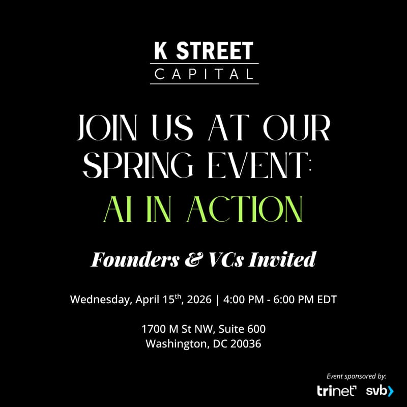 Cover Image for K Street Capital: AI in Action — Founders & VCs