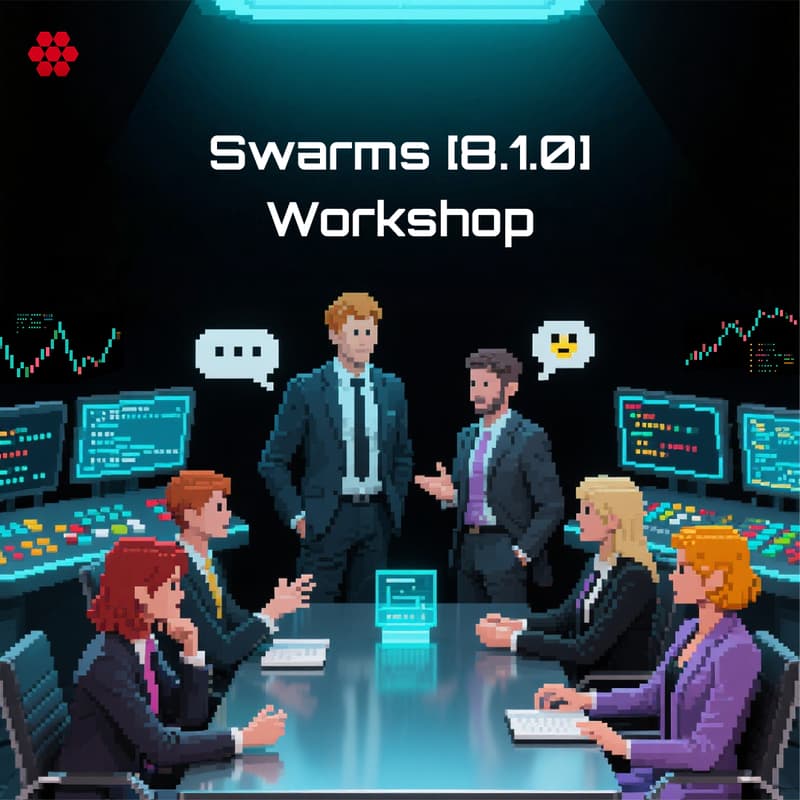 Cover Image for Swarms Update [8.1.0] Launch Workshop: Board Of Directors, Dynamic Context Windows, and More!,