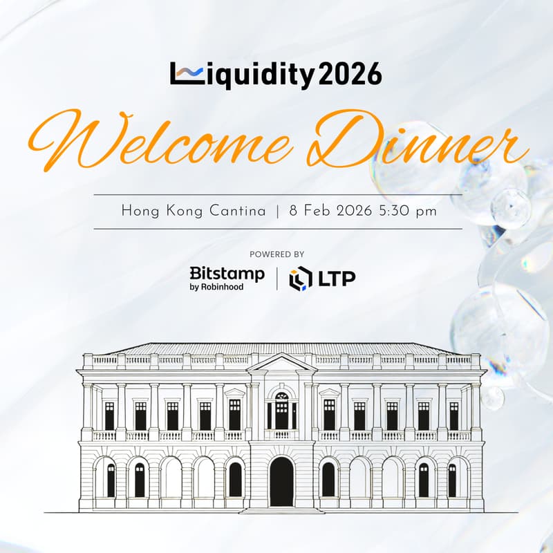 Cover Image for Liquidity 2026 Exclusive Welcome Dinner | LTP & Bitstamp by Robinhood | February 8, 2026