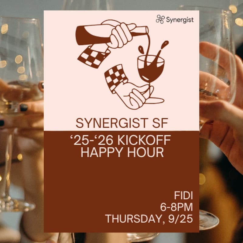 Cover Image for Synergist SF | '25-'26 Kickoff Happy Hour