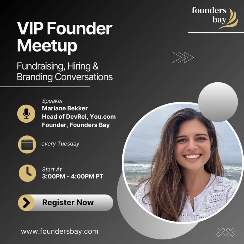 Cover Image for VIP Founder Meetup: Fundraising, Hiring & Branding Conversations