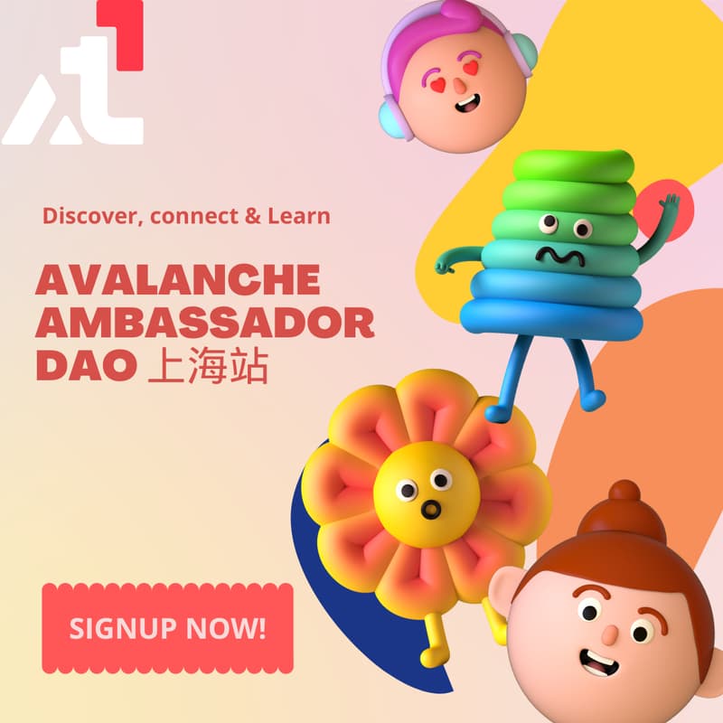 Avalanche Ambassador Dao  上海站 的封面图片