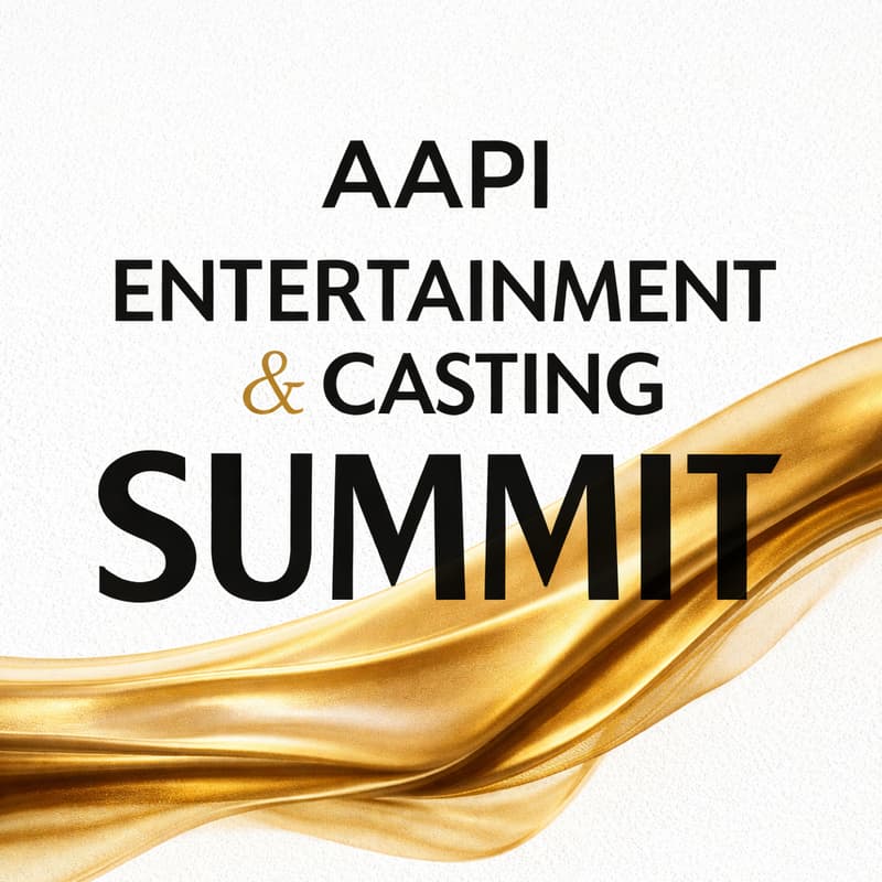Cover Image for AAPI Entertainment & Casting Summit
