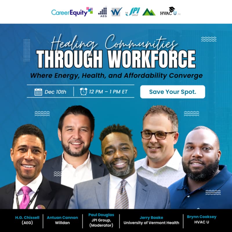 Cover Image for Healing Communities Through Workforce Where Energy, Health, and Affordability Converge