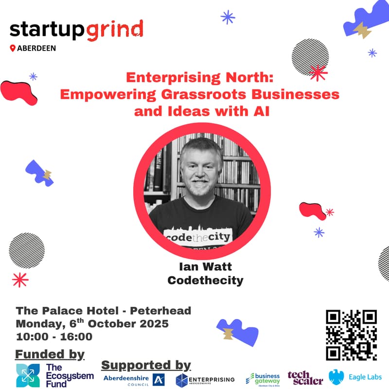Cover Image for Enterprising North: Empowering Grassroots Businesses and Ideas with AI- Peterhead