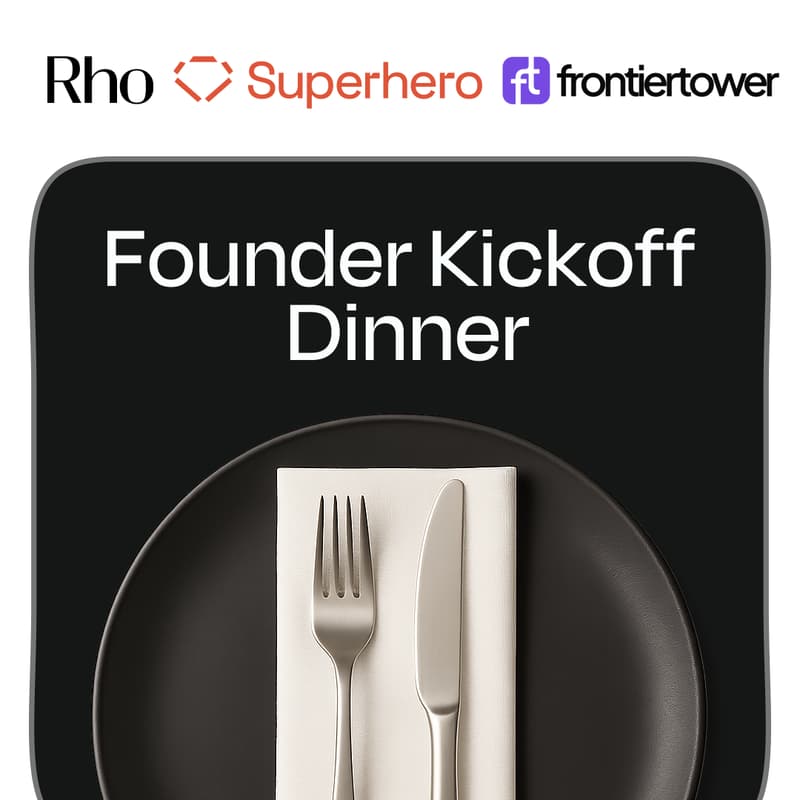 Cover Image for Rho x frontiertower: Founder Kickoff Dinner
