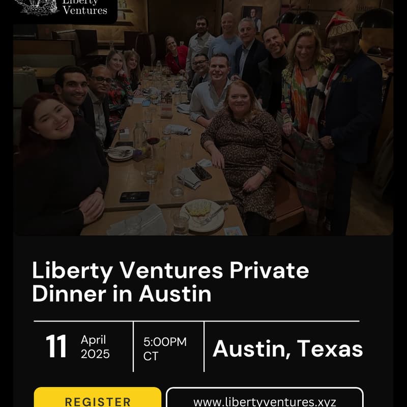 Cover Image for Liberty Ventures Private Dinner in Austin