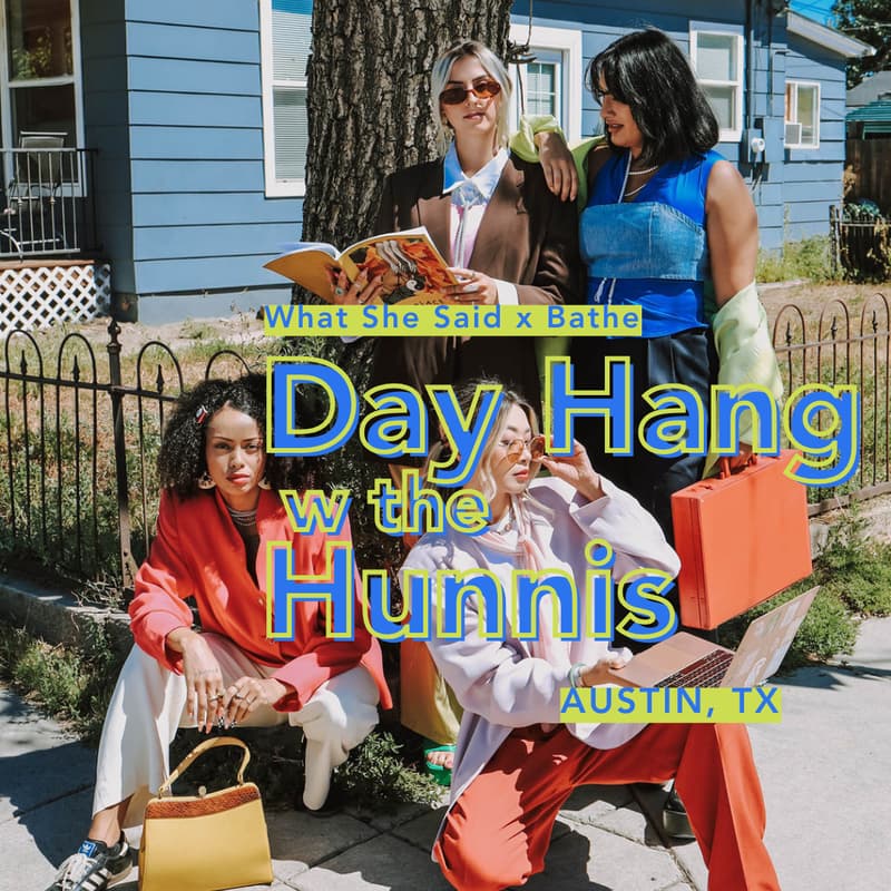 Cover Image for Day Hang w the Hunnis📍ATX IRL