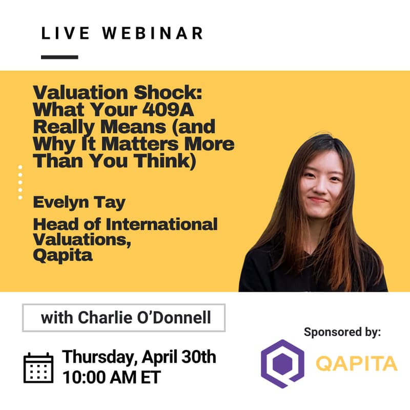 Cover Image for (Webinar) Valuation Shock: What Your 409A Really Means (and Why It Matters More Than You Think)