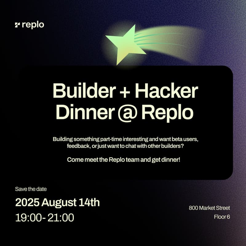 Cover Image for Hackers + Builders Group Dinner @ Replo (YC S21)