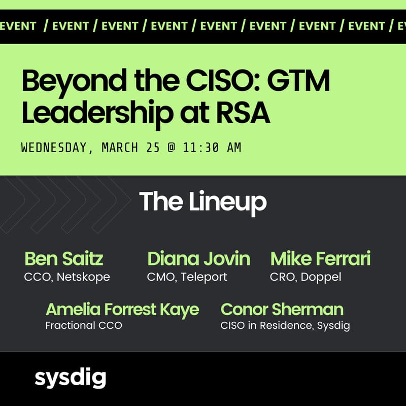 Cover Image for Beyond the CISO: GTM Leadership at RSA