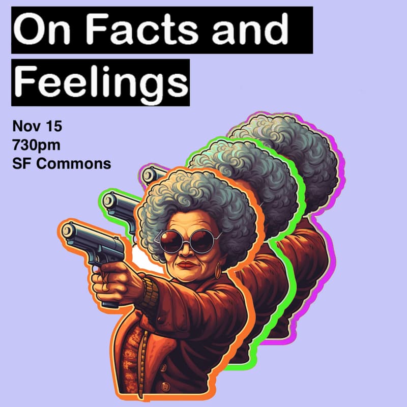 Cover Image for On Facts & Feelings - The Creator Speaks