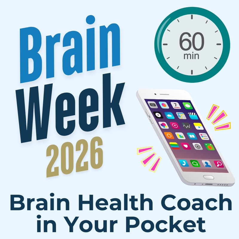 Cover Image for Brain Health Coach in Your Pocket (Brain Week 2026)