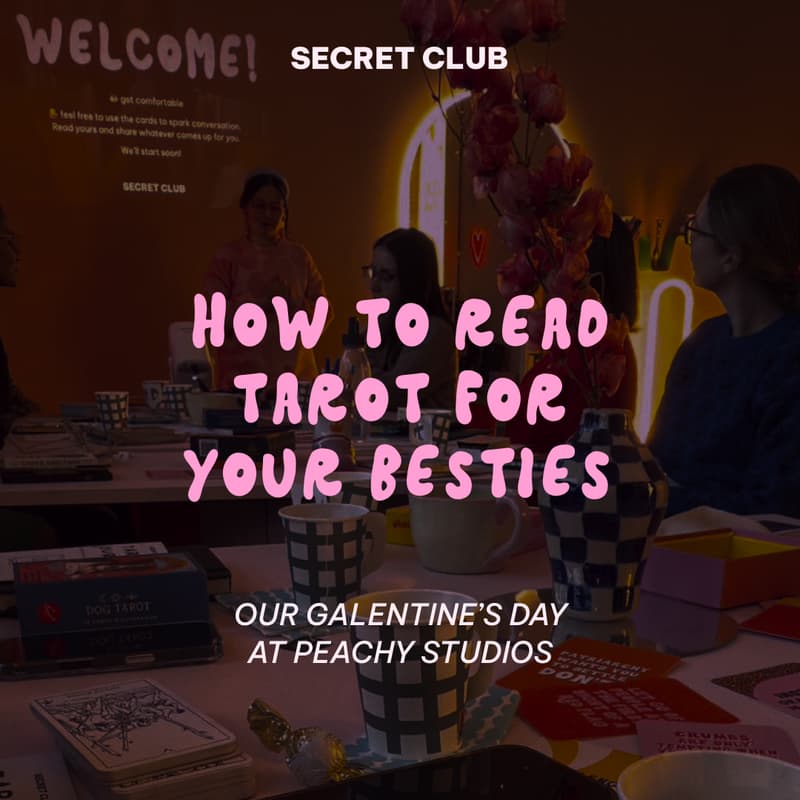 Cover Image for Secret Galentine's Day 🎀 How to Read Tarot for Your Besties