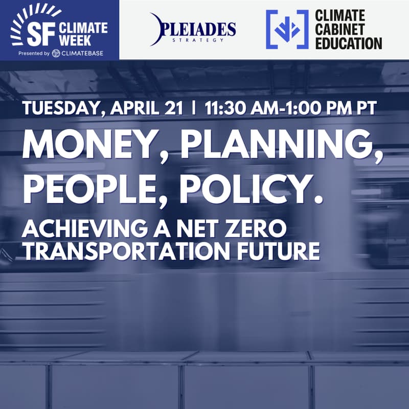 Cover Image for Money, Planning, People, Policy: Achieving a Net Zero Transportation Future