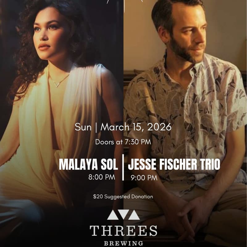Cover Image for Malaya Sol | Jesse Fischer Trio | Threes Brewing
