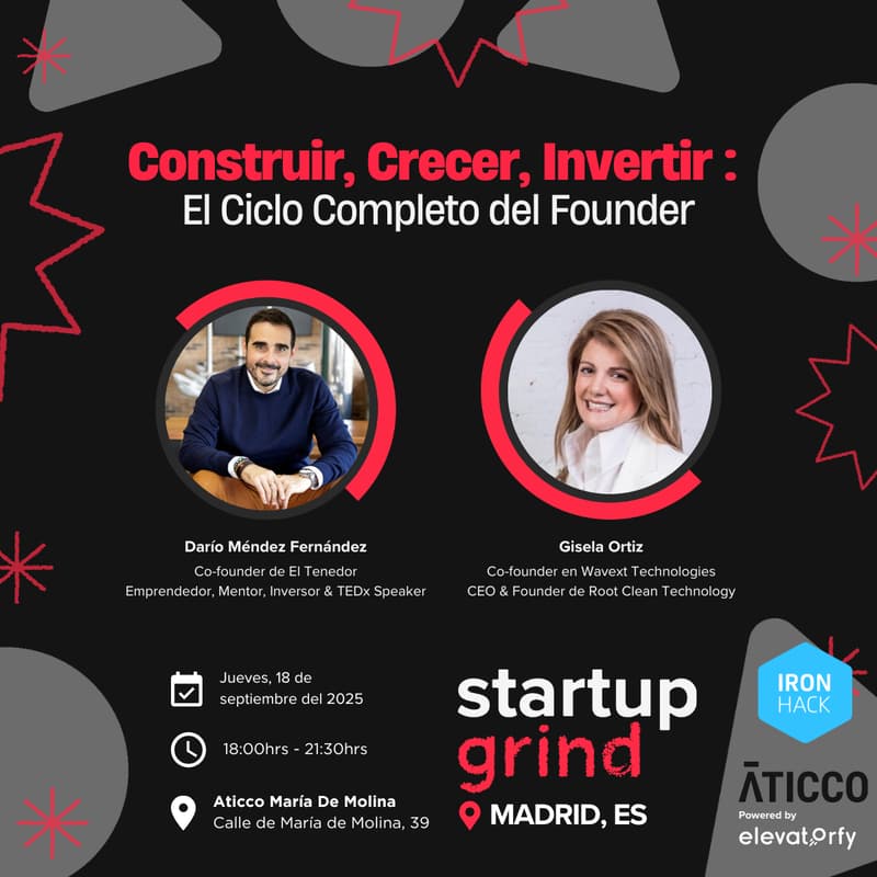 Cover Image for El Ciclo Completo del Founder | Startup Grind Madrid