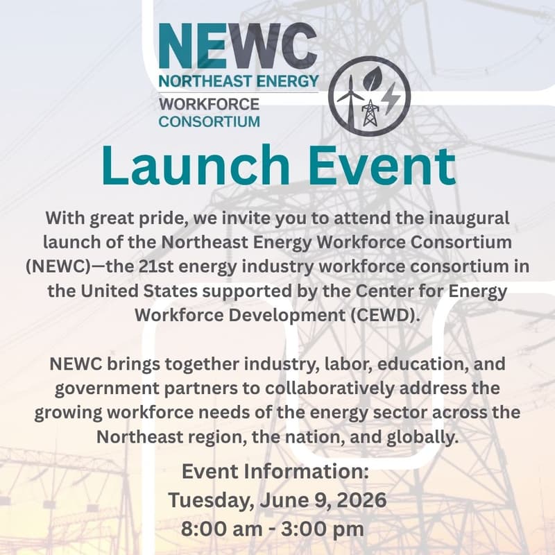 Cover Image for Northeast Energy Workforce Consortium (NEWC) Launch Event