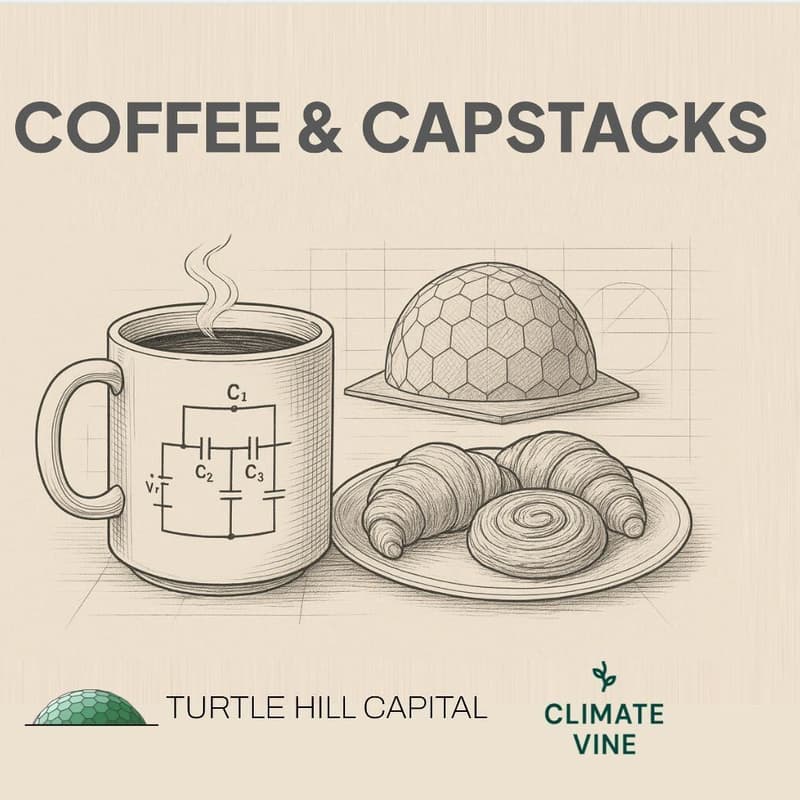 Cover Image for Coffee & Capstacks: An informal (but informed) breakfast on optimizing capital structures for climate