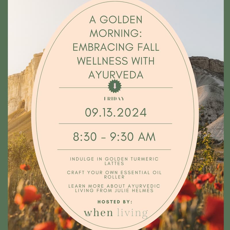 Cover Image for A Golden Morning: Embracing Fall Wellness with Ayurveda
