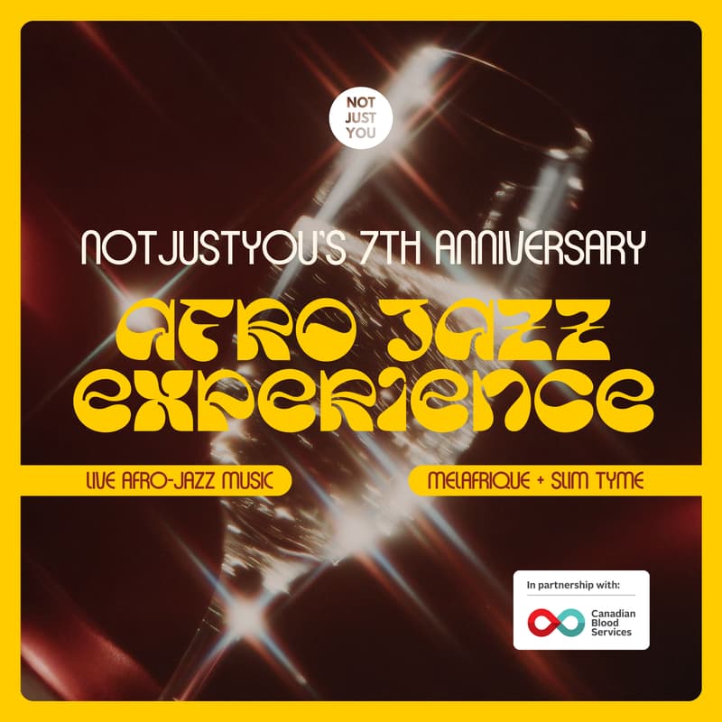 Cover Image for Afro Jazz Experience | NotJustYou's 7th Anniversary