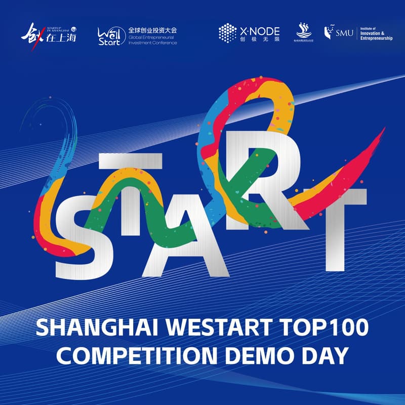 Cover Image for Demo Day in Singapore - Shanghai WeStart TOP100 Competition