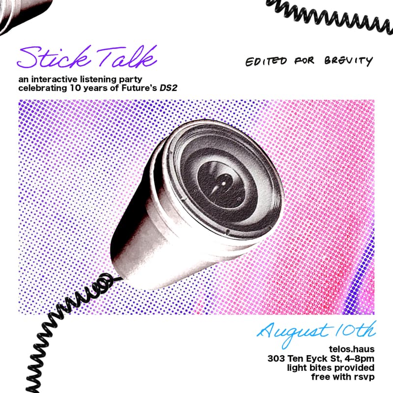 Cover Image for Stick Talk: A Listening Party & Celebration of Future's DS2