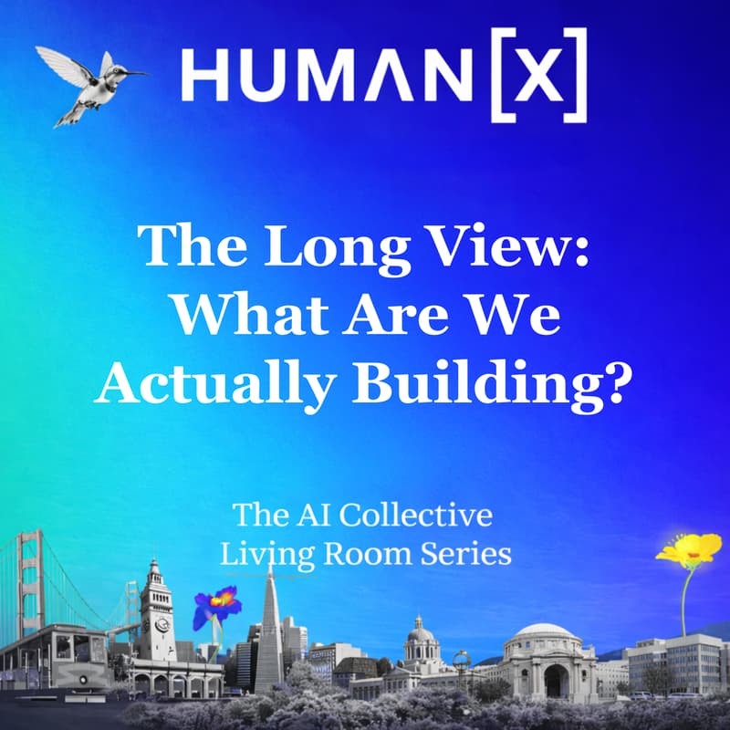 Cover Image for HumanX 2026 — The #1 AI Conference (The Long View: What Are We Actually Building?)