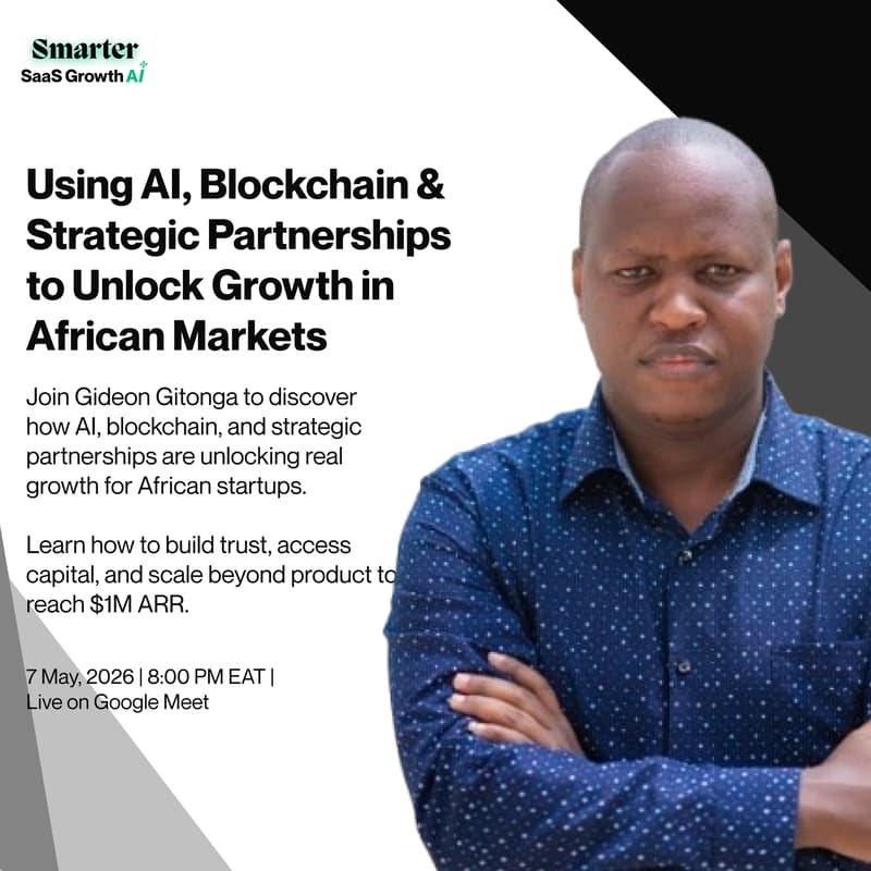 Cover Image for Using AI, Blockchain & Strategic Partnerships to Unlock Growth in African Markets