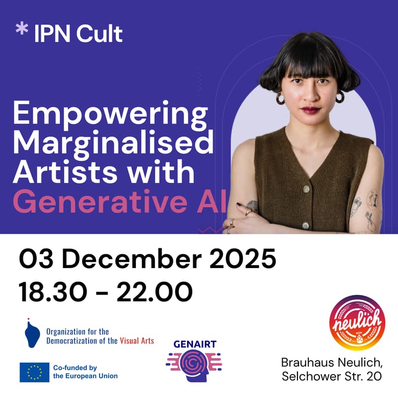 Cover Image for IPN Cult x ODBK: Empowering Marginalised Artists with Generative AI