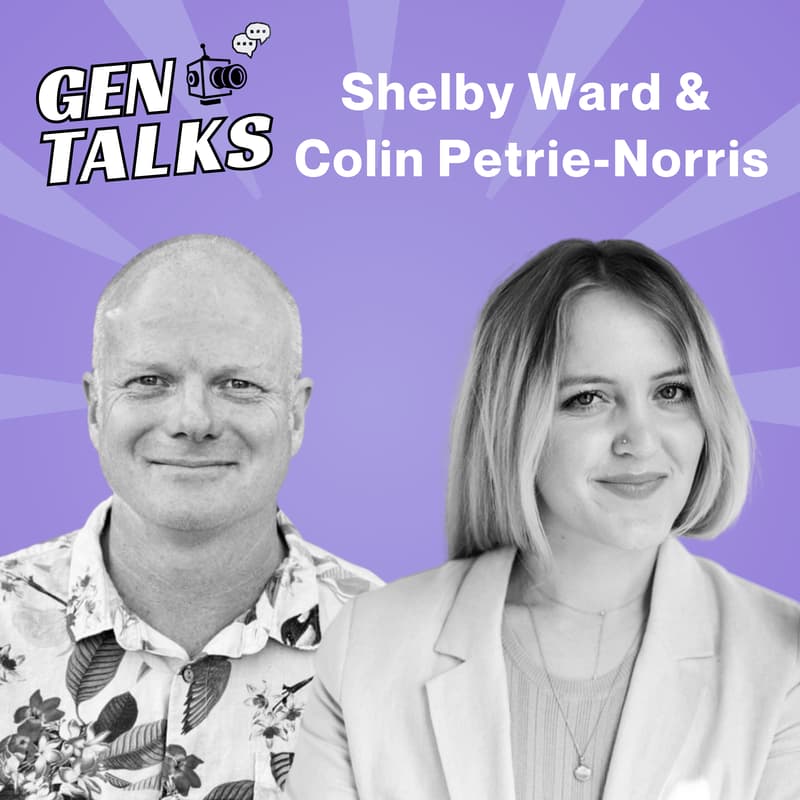 Cover Image for GenTalks w/ Shelby Ward & Colin Petrie-Norris