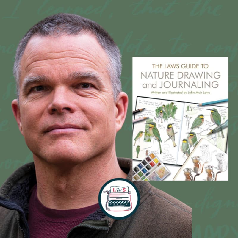 Cover Image for 🎙 INTERVIEW: Writing with Wonder: The Power of Nature Journaling with John Muir Laws