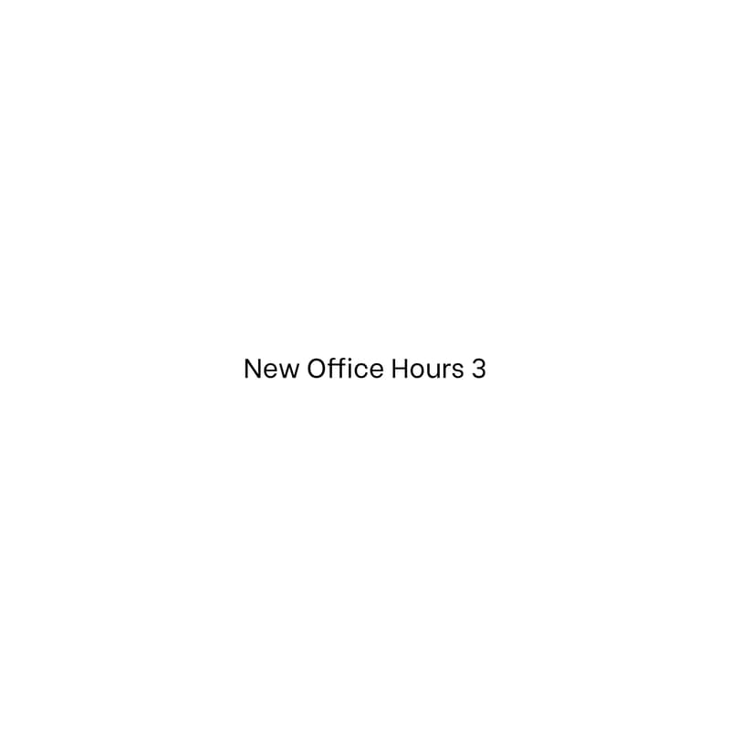 Cover Image for New Office Hours 3